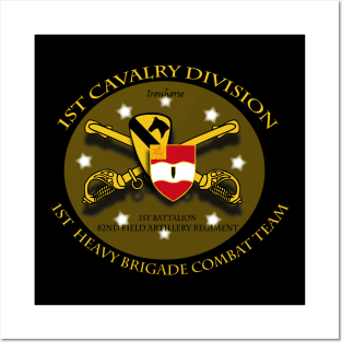 1st Cav Div - 1st Hvy Bde Cbt Tm - Ironhorse - 1st Bn 82nd FA Posters and Art